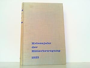 Bild des Verkufers fr Krisenjahr der Hitlerbewegung 1923. zum Verkauf von Antiquariat Ehbrecht - Preis inkl. MwSt.