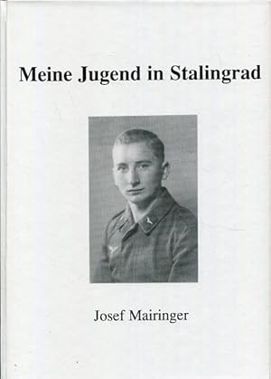 Meine Jugend in Stalingrad.