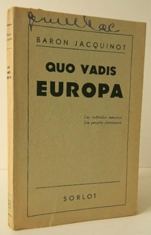 QUO VADIS EUROPA.