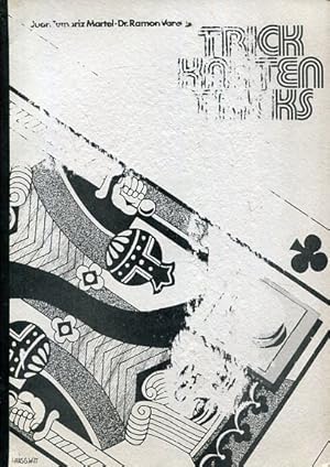 Imagen del vendedor de Trick-Karten-Tricks - Theorie und Praxis der Trickkarten. a la venta por Antiquariat Buchseite