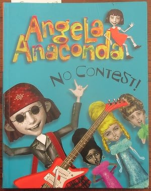 Bild des Verkufers fr Angela Anaconda: No Contest! zum Verkauf von Reading Habit