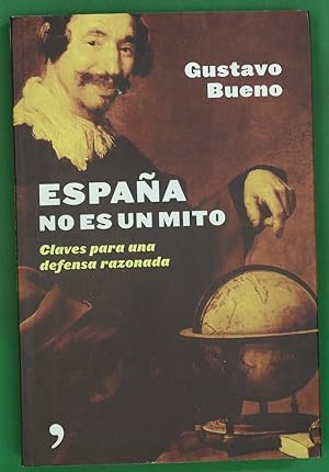 Imagen del vendedor de Espaa no es un mito claves para una defensa razonada a la venta por Librera Alonso Quijano