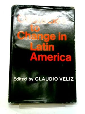 Bild des Verkufers fr Obstacles To Change in Latin America zum Verkauf von World of Rare Books