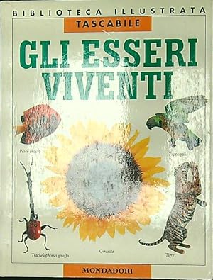 Bild des Verkufers fr Gli esseri viventi zum Verkauf von Librodifaccia