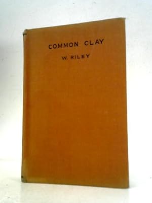 Immagine del venditore per Common Clay venduto da World of Rare Books