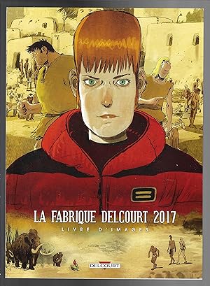 La fabrique Delcourt 2017 : Livre d'image