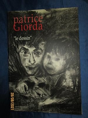 Image du vendeur pour PATRICE GIORDA " LE DESSIN " - EXPOSITION  l' ESPACE ARTS PLASTIQUES de VILLEFRANCHE-SUR-SAONE - 1991 mis en vente par LA FRANCE GALANTE