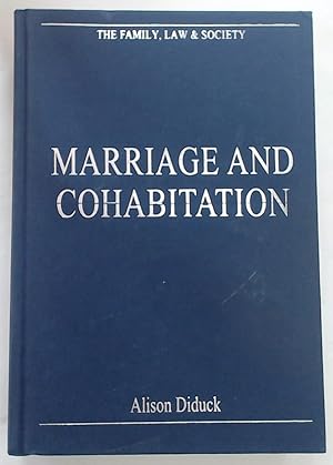 Bild des Verkufers fr Marriage and Cohabitation. zum Verkauf von Plurabelle Books Ltd