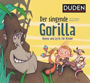 Bild des Verkufers fr Der singende Gorilla : Reime und Lyrik fr Kinder zum Verkauf von Smartbuy