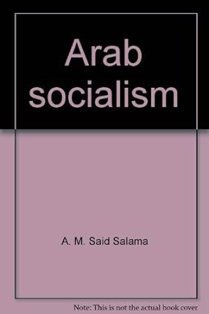 Bild des Verkufers fr Arab socialism, zum Verkauf von WeBuyBooks