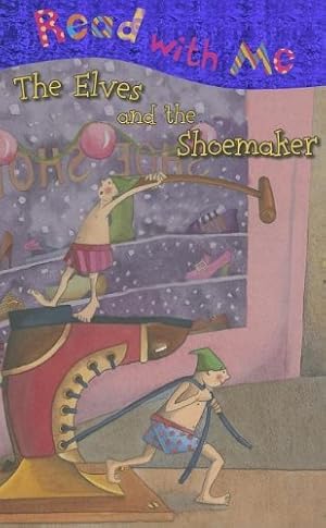 Bild des Verkufers fr Elves And the Shoemaker (Read With Me) zum Verkauf von WeBuyBooks