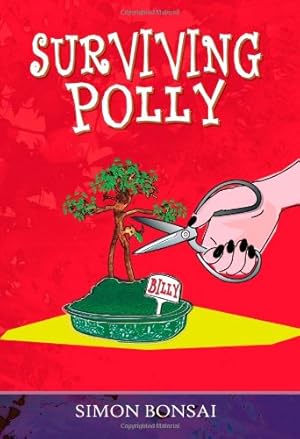 Immagine del venditore per Surviving Polly venduto da WeBuyBooks