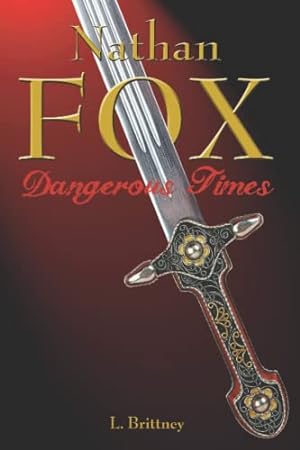 Seller image for Nathan Fox: 1: Dangerous Times for sale by WeBuyBooks