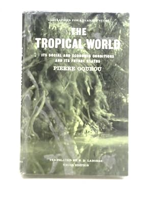 Seller image for The Tropical World for sale by World of Rare Books