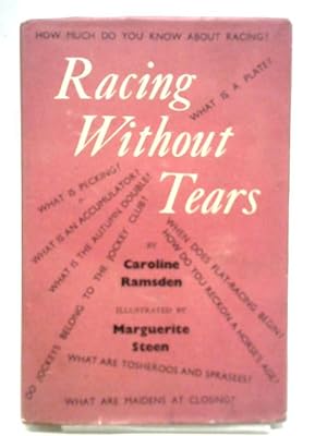 Bild des Verkufers fr Racing Without Tears zum Verkauf von World of Rare Books