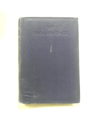 Image du vendeur pour My Vagabondage mis en vente par World of Rare Books