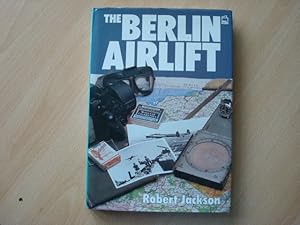 Bild des Verkufers fr The Berlin Airlift zum Verkauf von The Book Tree
