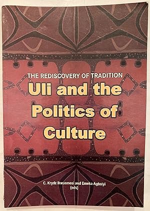 Seller image for The rediscovery of tradition : uli and the politics of culture for sale by Joseph Burridge Books