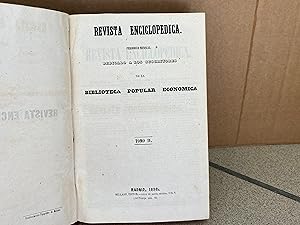 Imagen del vendedor de REVISTA ENCICLOPEDICA. Periodico mensual dedicado a los suscriptores de la Biblioteca Popular Economica. Tomo IV a la venta por LIBRERIA ANTICUARIA LUCES DE BOHEMIA