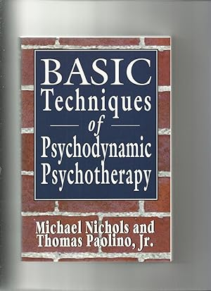 Immagine del venditore per Basic Techniques of Psychodynamic Psychotherapy venduto da Roger Lucas Booksellers