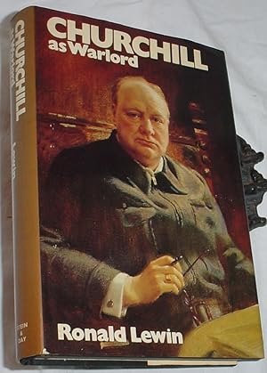Seller image for Churchill as Warlord for sale by R Bryan Old Books