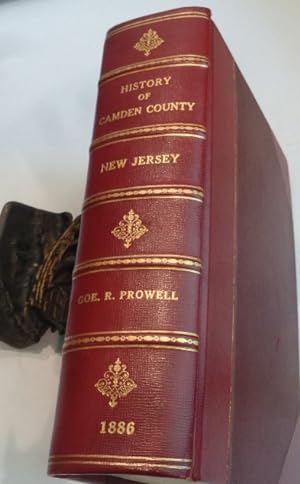 Seller image for The History of Camden County New Jersey for sale by R Bryan Old Books