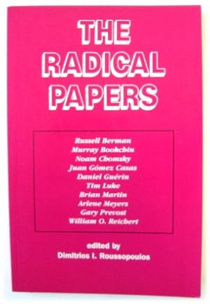 Bild des Verkufers fr The Radical Papers, Volume I zum Verkauf von PsychoBabel & Skoob Books