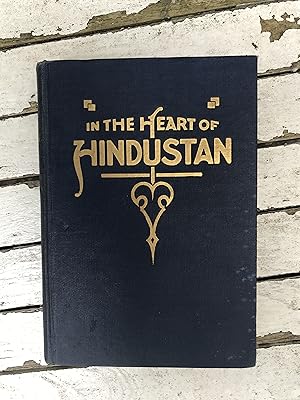Bild des Verkufers fr In the Heart of Hindustan zum Verkauf von Mrs Middleton's Shop and the Rabbit Hole