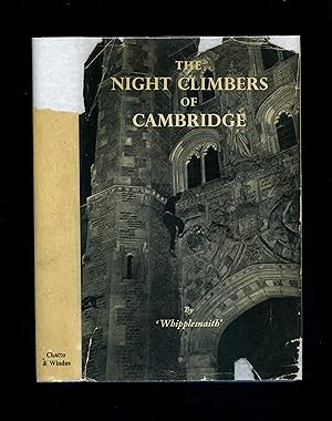 THE NIGHT CLIMBERS OF CAMBRIDGE [Second edition - 1953 reprint]
