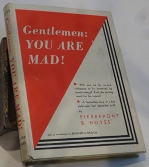 Image du vendeur pour Gentlemen: Are You Mad! mis en vente par R Bryan Old Books