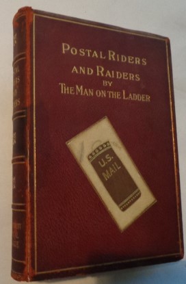 Bild des Verkufers fr Postal Riders and Raiders zum Verkauf von R Bryan Old Books