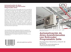 Bild des Verkufers fr Automatizacin de Aires Acondicionados con Relevador Programable Zelio zum Verkauf von moluna