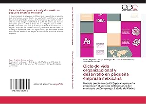 Bild des Verkufers fr Ciclo de vida organizacional y desarrollo en pequea empresa mexicana zum Verkauf von moluna