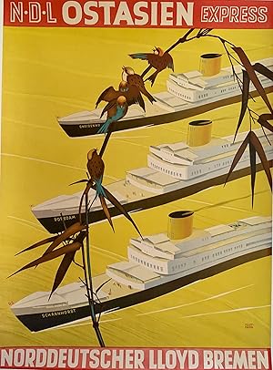 AFFICHE : N.D.L. OSTASIEN EXPRESS NORDDEUTSCHER LLOYD BREMEN