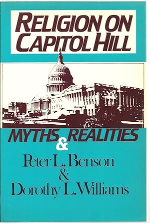 Bild des Verkufers fr Religion On Capitol Hill: Myths & Realities zum Verkauf von Sabra Books