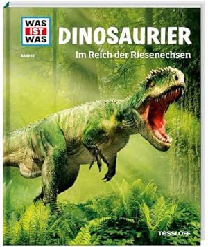Image du vendeur pour WAS IST WAS Band 15 Dinosaurier. Im Reich der Riesenechsen mis en vente par Rheinberg-Buch Andreas Meier eK