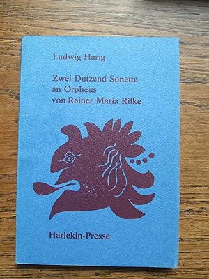 Bild des Verkäufers für Ludwig Harig: Zwei Dutzend Sonette an Orpheus von Rainer Maria Rilke zum Verkauf von Bücherinsel Jens Förster