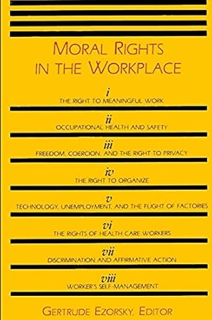 Seller image for Moral Rights in the Workplace for sale by Redux Books