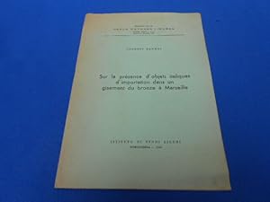 Sur la présence d'objets italiques d'importation dans un gisement du bronze a Marseille