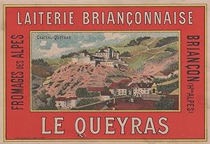 "LE QUEYRAS / LAITERIE BRIANÇONNAISE" Etiquette-chromo originale (entre 1890 et 1900)