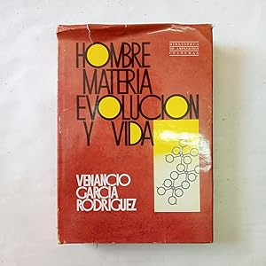 Seller image for HOMBRE, MATERIA, EVOLUCIN Y VIDA for sale by LIBRERIA CLIO