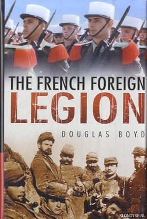 Seller image for The French Foreign Legion for sale by Klondyke