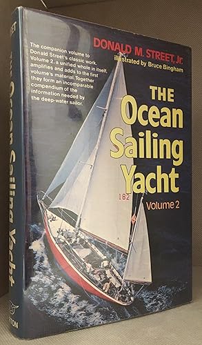 Imagen del vendedor de The Ocean Sailing Yacht; Volume II a la venta por Burton Lysecki Books, ABAC/ILAB