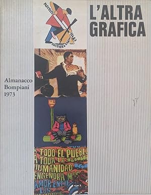 L'altra grafica. Almanacco Bompiani 1973