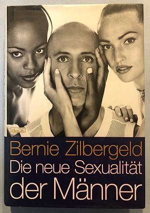 Seller image for Die neue Sexualitt der Mnner. Was Sie schon immer ber Mnner, Sex und Lust wissen wollten for sale by Antiquariat Bernhard
