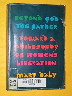 Bild des Verkufers fr Beyond God the Father: Toward a philosophy of women's liberation zum Verkauf von Livresse