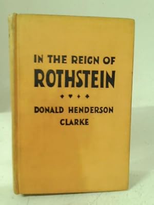 Bild des Verkufers fr In the Reign of Rothstein zum Verkauf von World of Rare Books