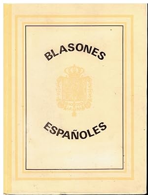 Seller image for BLASONES ESPAOLES Y APUNTES HISTRICOS DE LAS CUARENTA Y NUEVE CAPITALES DE PROVINCIA. Facsmil de la edicin de Barcelona, 1867. for sale by angeles sancha libros