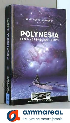 Seller image for Polynesia, Tome 1 : Les mystres du temps for sale by Ammareal