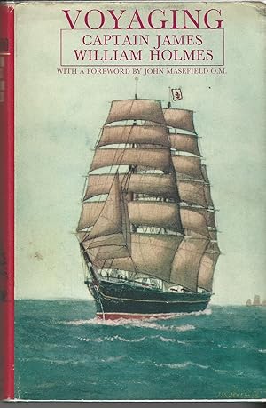 Seller image for Voyaging: Fifty Years on the Seven Seas in Sail. for sale by Deeside Books